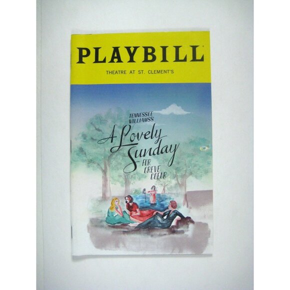 Lovely Sunday Creve Couer Playbill 2018 Annette O'Toole Tennesse Williams - Picture 1 of 6